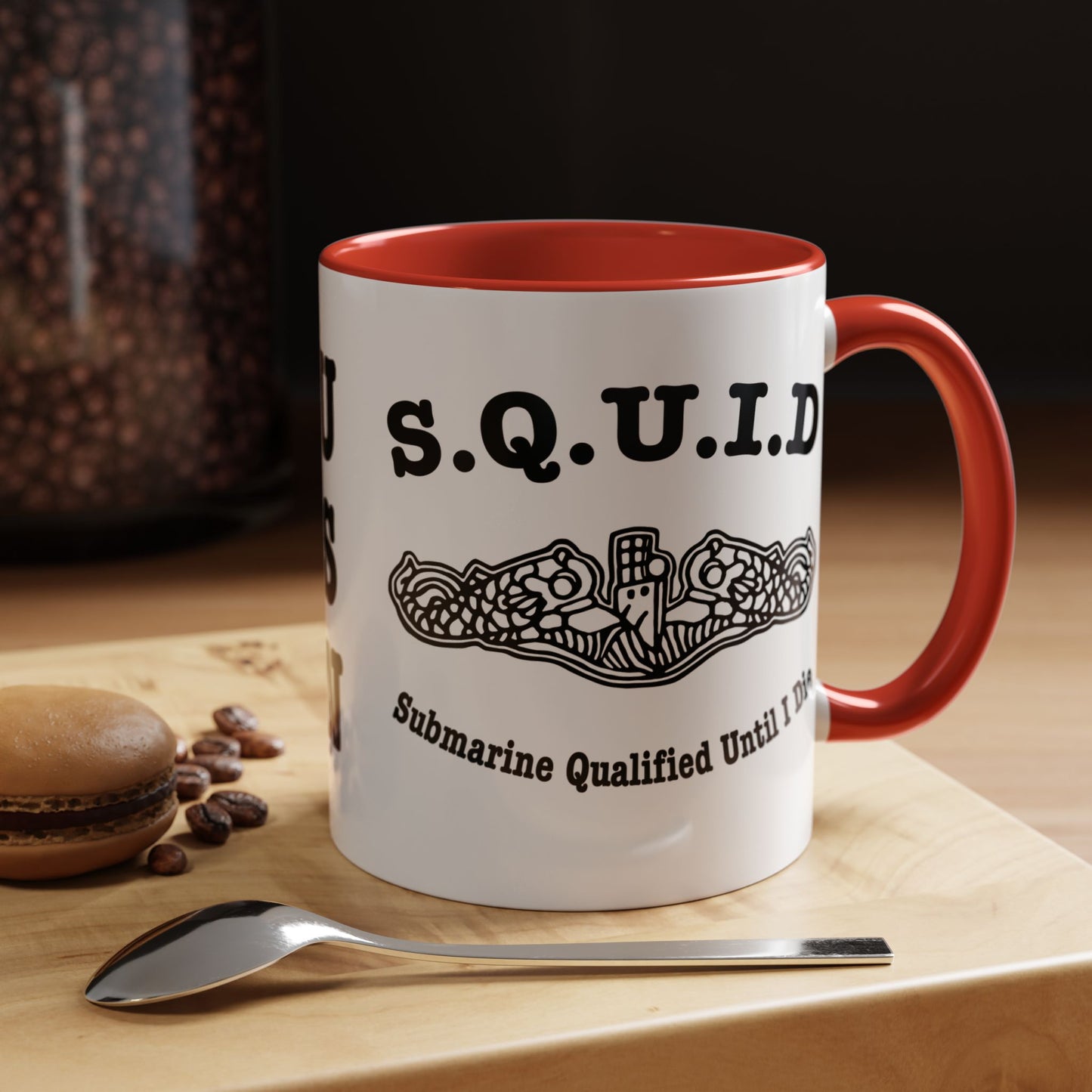 United States Navy S.Q.U.I.D. Submarine Qualified Until I Die Submarine Force Silent Service Accent Coffee Mugs