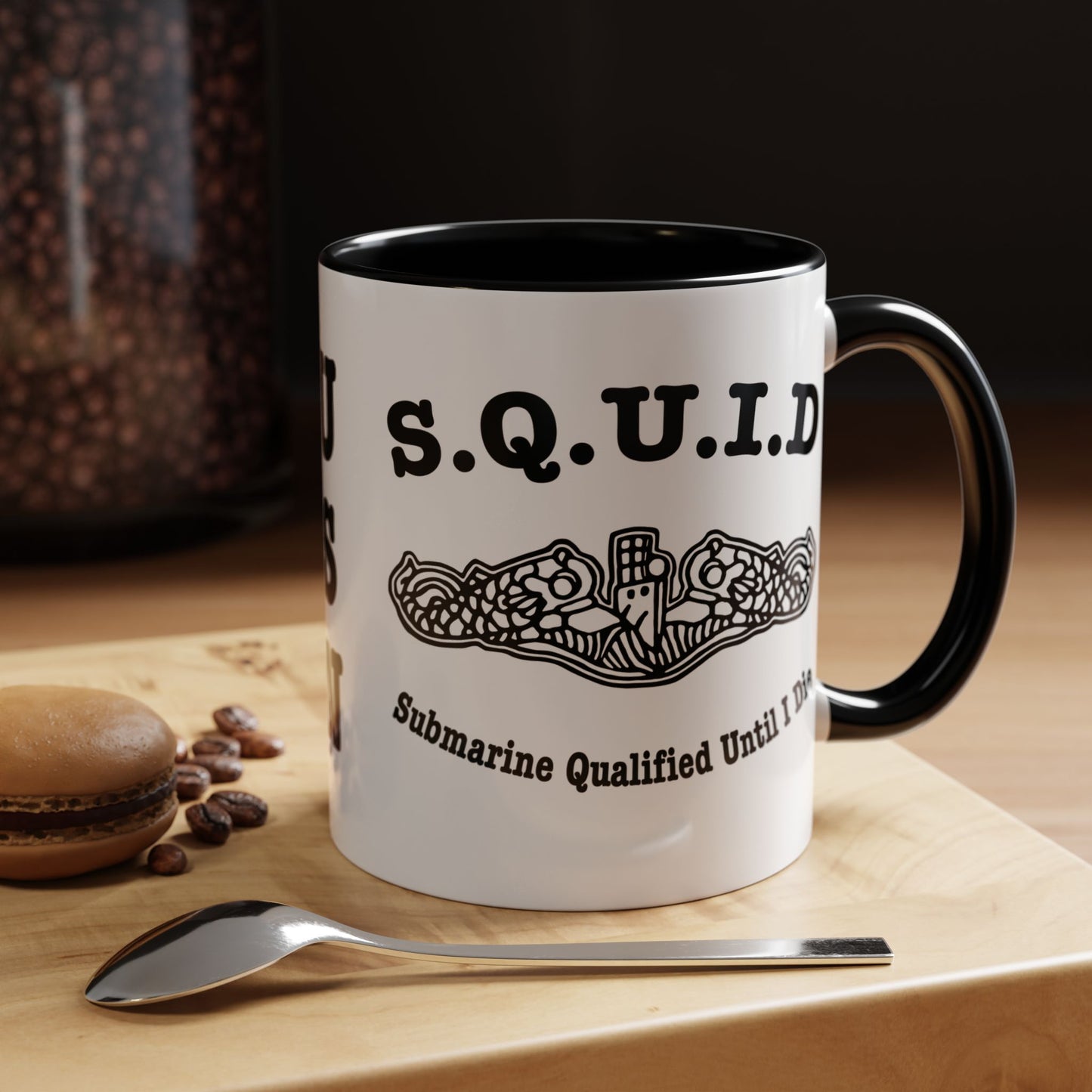 United States Navy S.Q.U.I.D. Submarine Qualified Until I Die Submarine Force Silent Service Accent Coffee Mugs