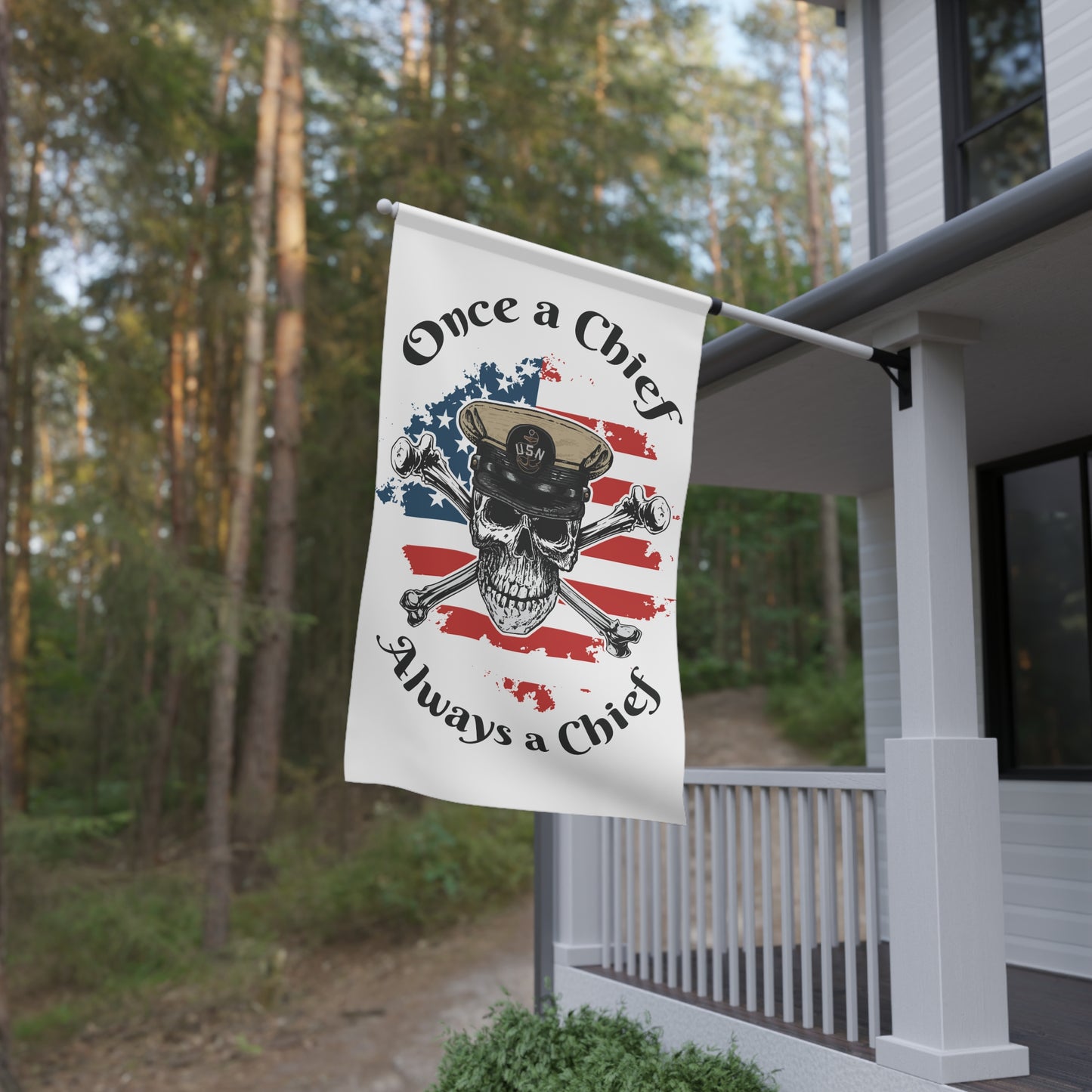 Once a Chief Skull & Crossbones Always a Chief with Distressed American Flag on White House Banner