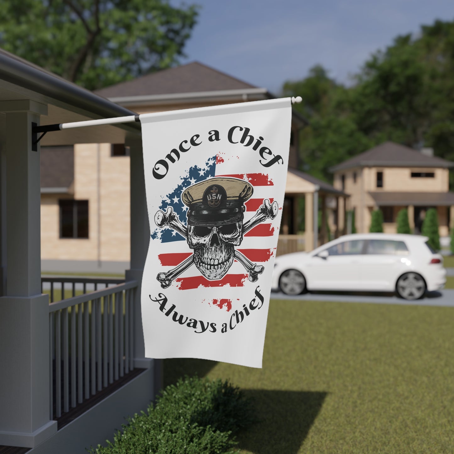 Once a Chief Skull & Crossbones Always a Chief with Distressed American Flag on White House Banner