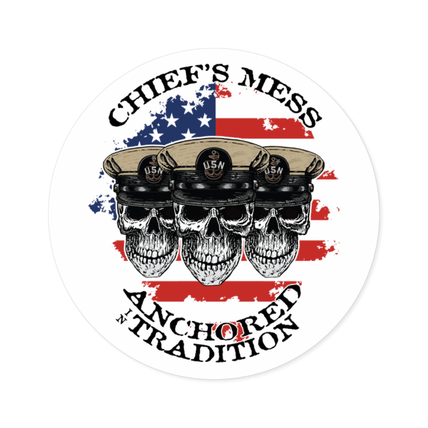 Chief's Mess Anchored Tradition CPO Sailor Skulls on Distressed USA Flag Round Stickers