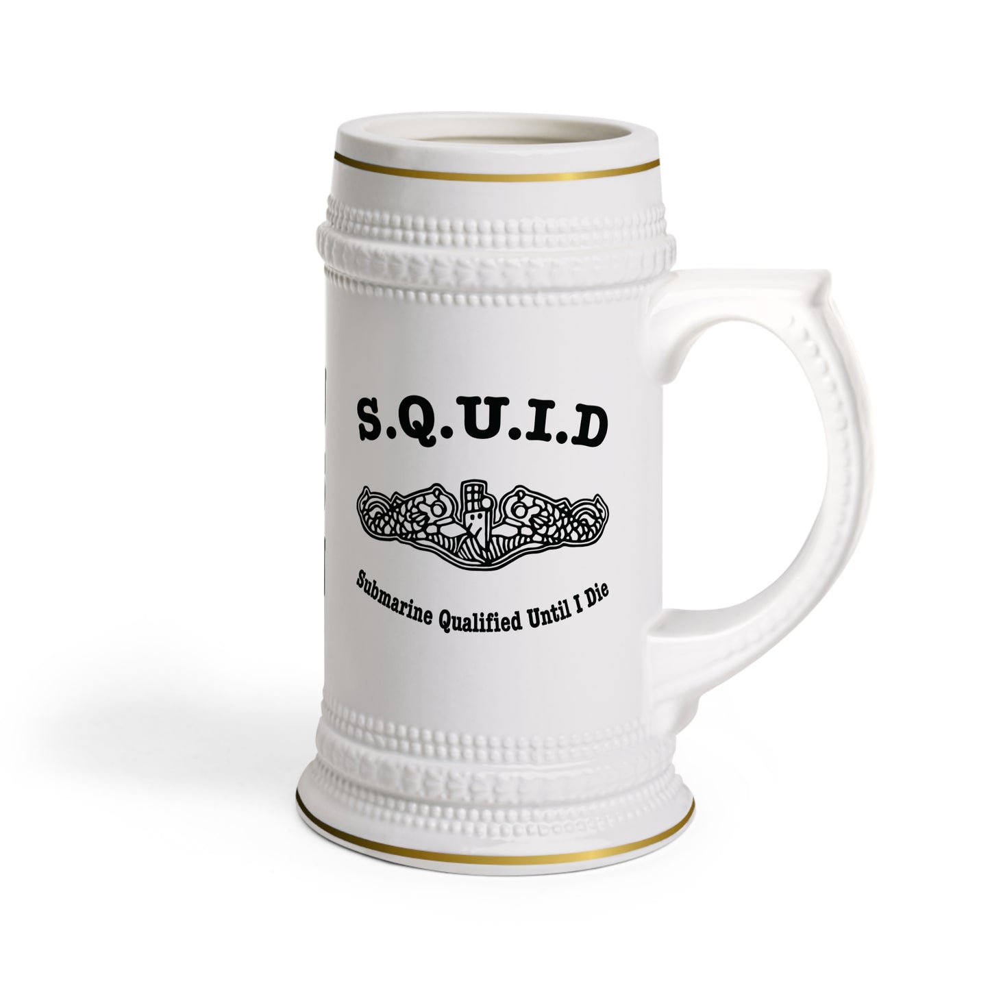 United States Navy S.Q.U.I.D. Submarine Qualified Until I Die Silent Service Dolphins Drinking Stein Mug