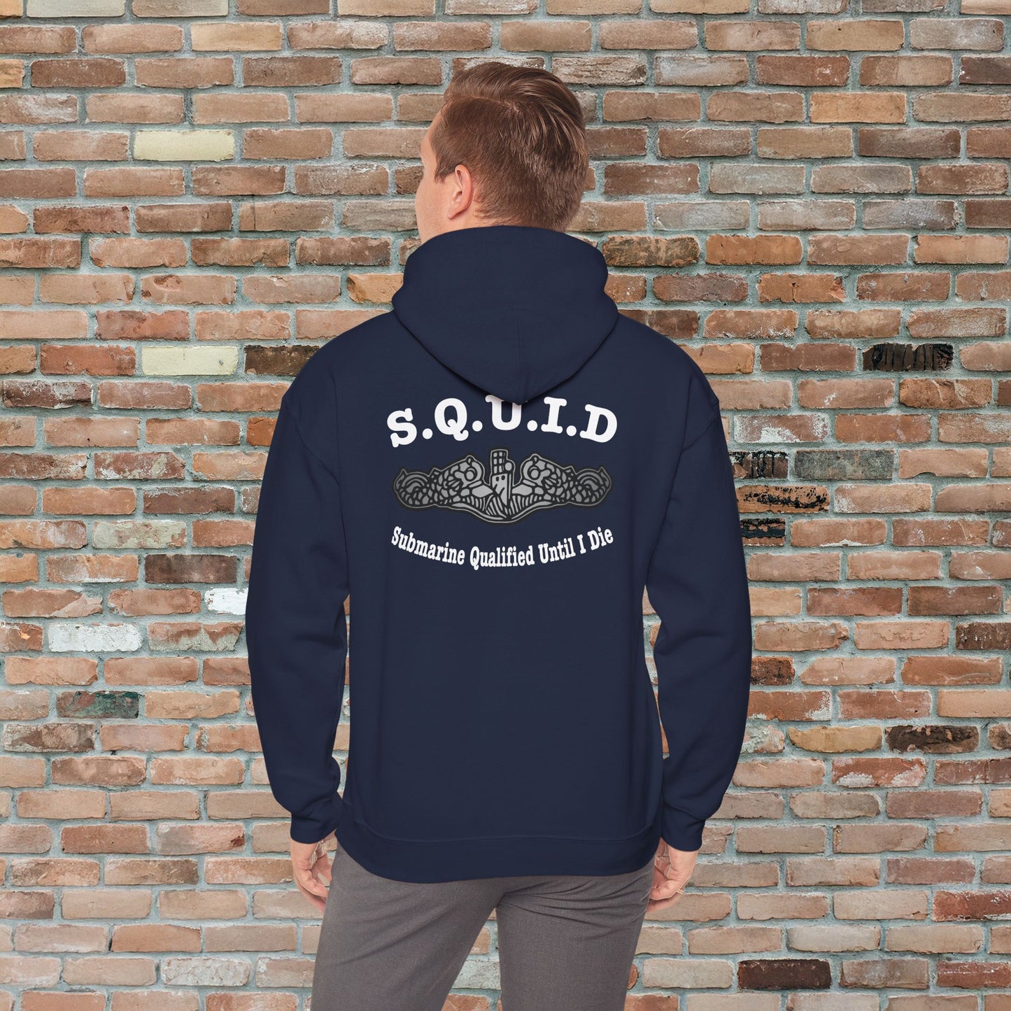 United States S.Q.U.I.D. Submarine Qualified Until I Die Navy Dolphins Front Unisex Heavy Blend™ Hooded Sweatshirt