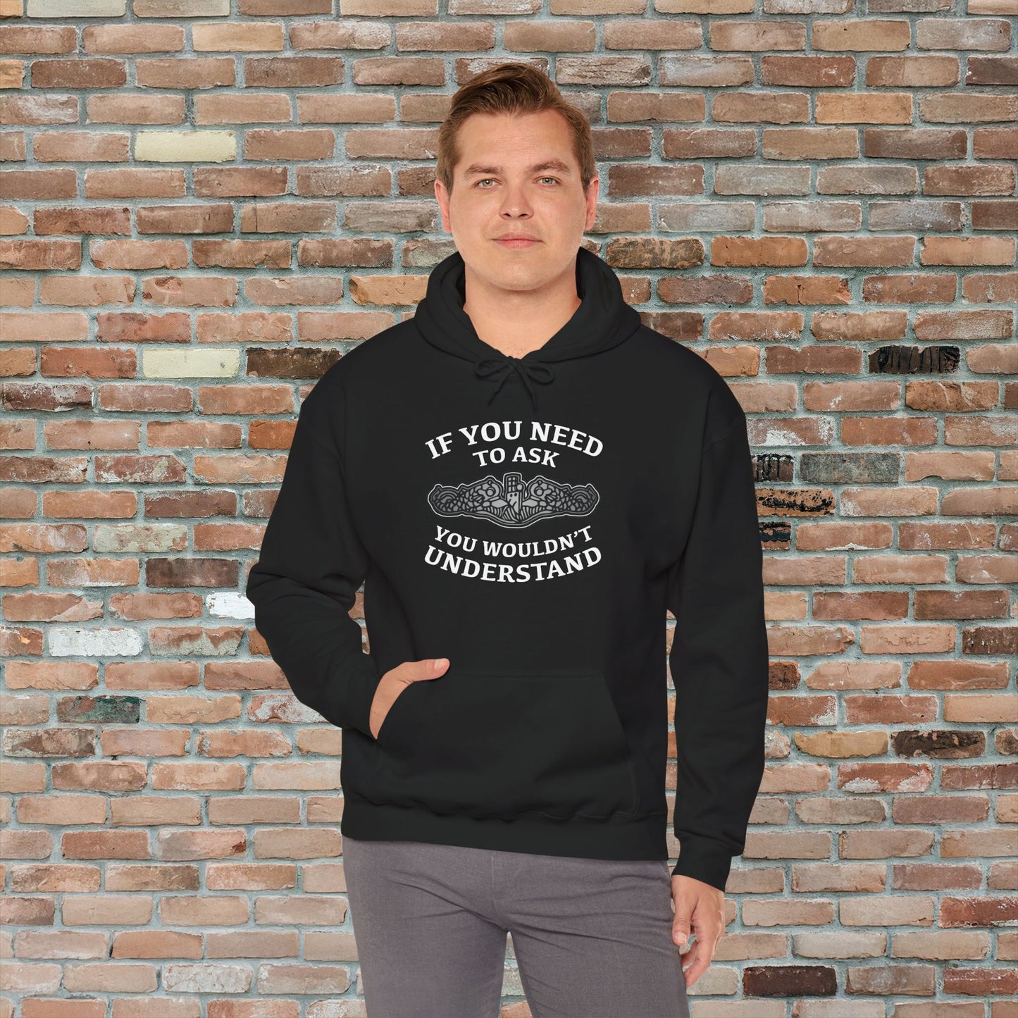 U.S. Submarine Silver Dolphins If You Need To Ask You Wouldn't Understand Unisex Heavy Blend™ Hooded Sweatshirt