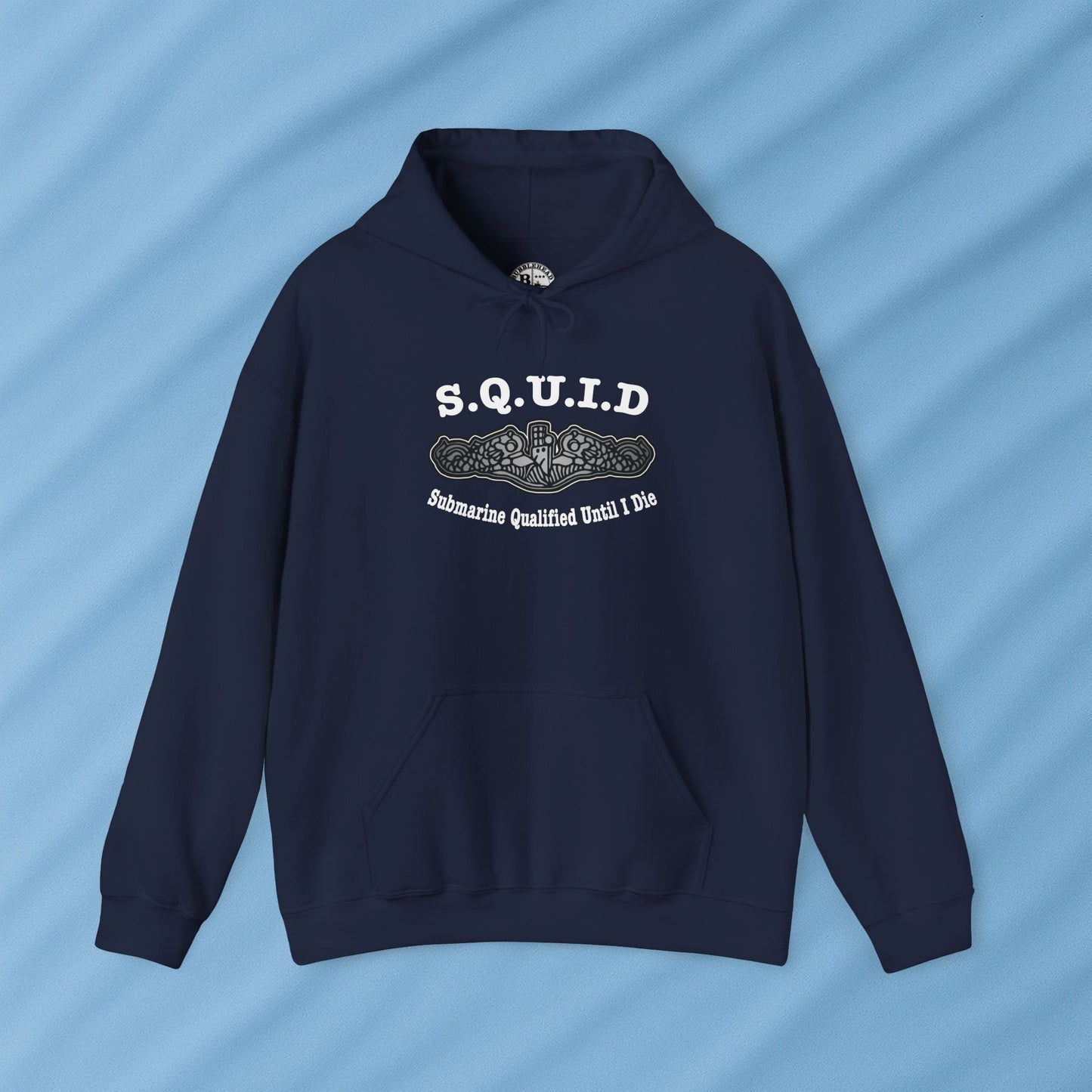 United States S.Q.U.I.D. Submarine Qualified Until I Die Unisex Heavy Blend™ Hooded Sweatshirt