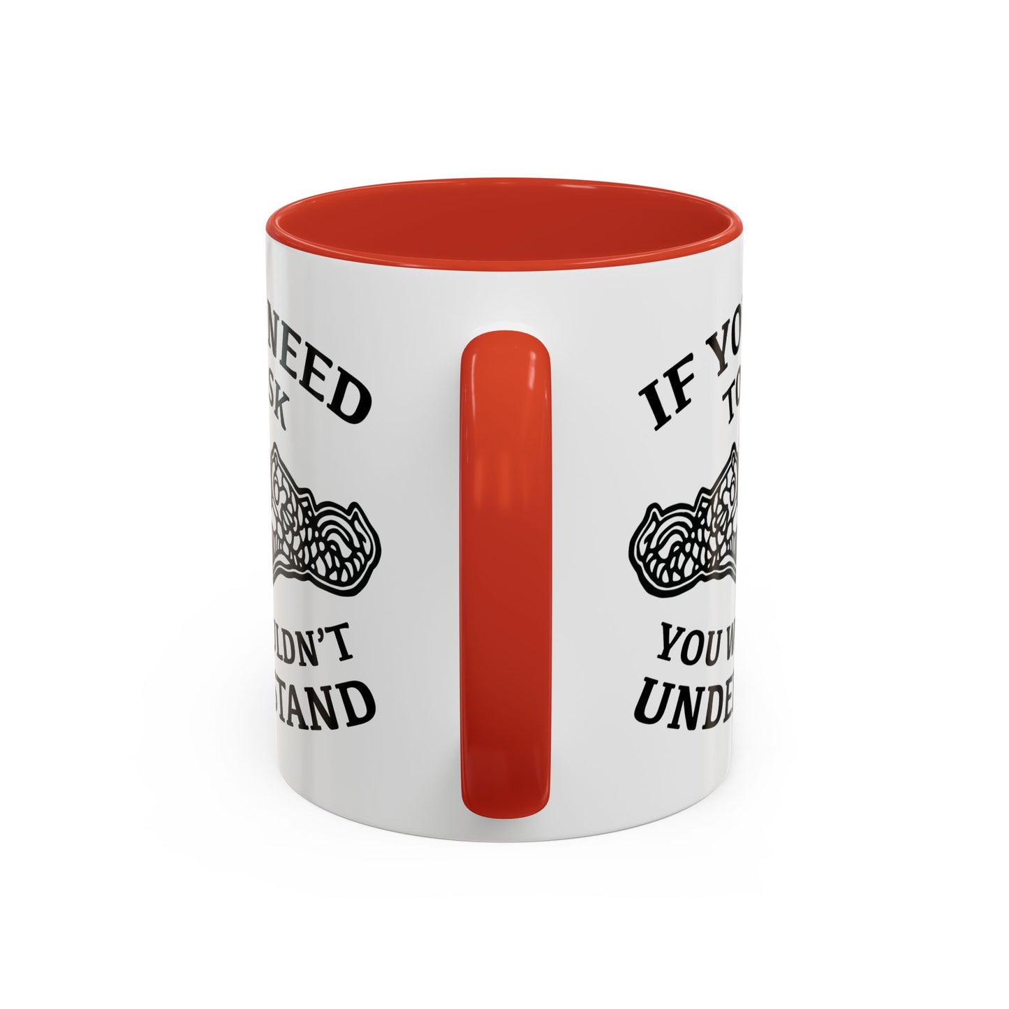 US Navy Submarine Force Silent Service Dolphins If You Need To Ask You Wouldn't Understand Accent Coffee Mugs