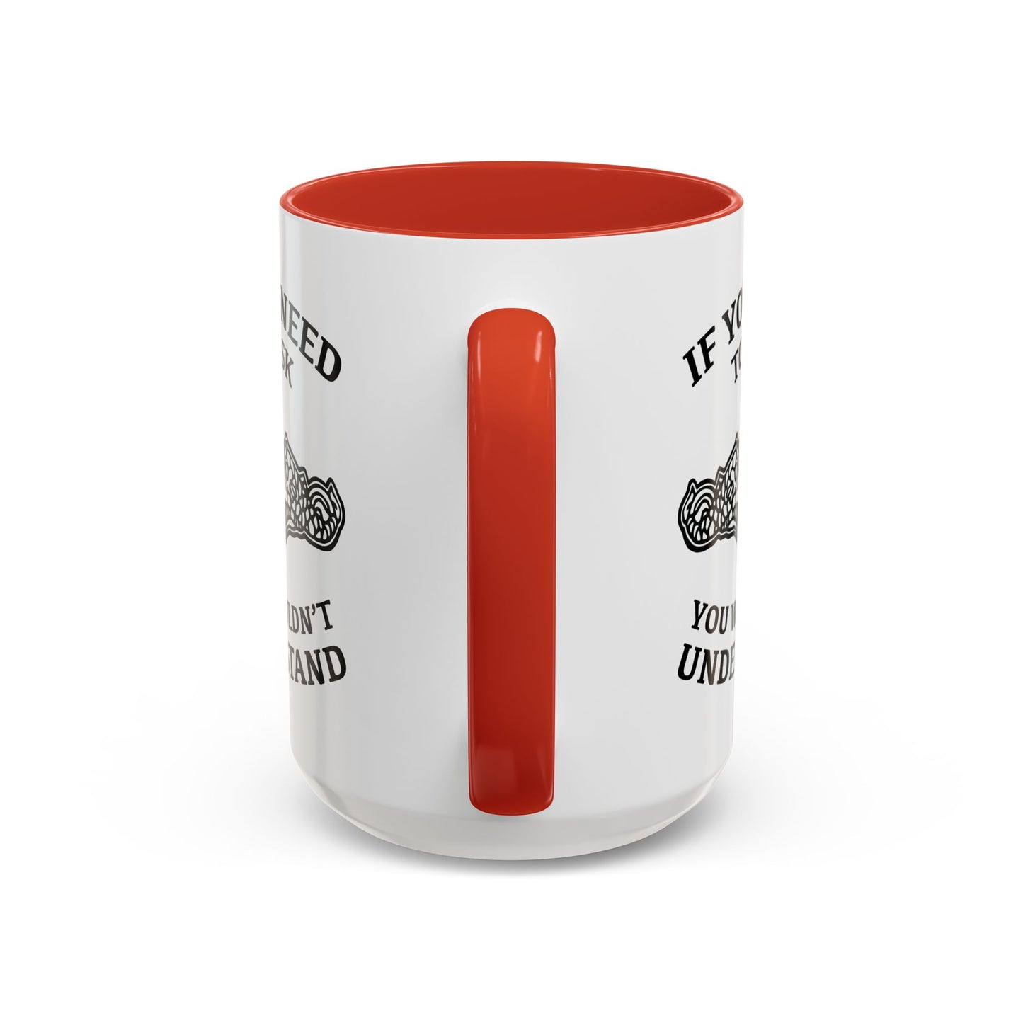 US Navy Submarine Force Silent Service Dolphins If You Need To Ask You Wouldn't Understand Accent Coffee Mugs
