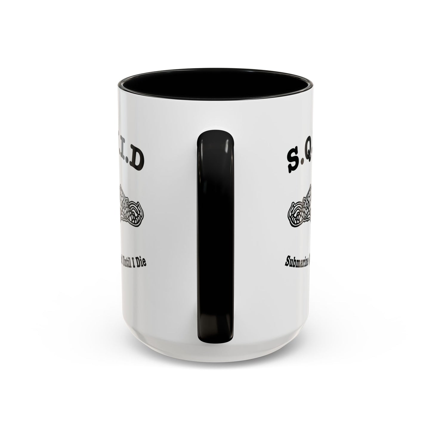 United States Navy S.Q.U.I.D. Submarine Qualified Until I Die Submarine Force Silent Service Accent Coffee Mugs