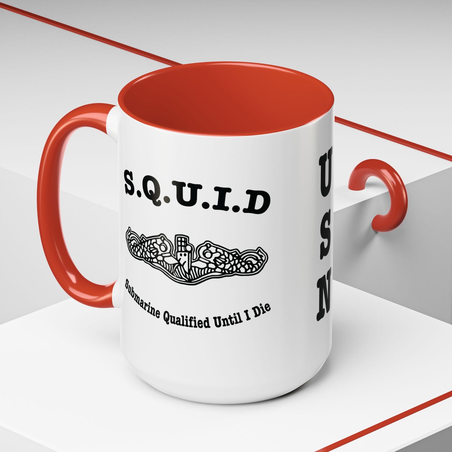 United States Navy S.Q.U.I.D. Submarine Qualified Until I Die Submarine Force Silent Service Accent Coffee Mugs