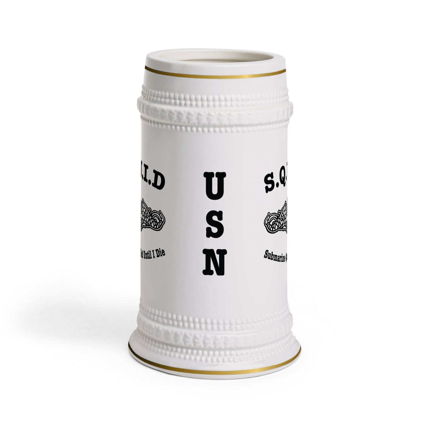 United States Navy S.Q.U.I.D. Submarine Qualified Until I Die Silent Service Dolphins Drinking Stein Mug