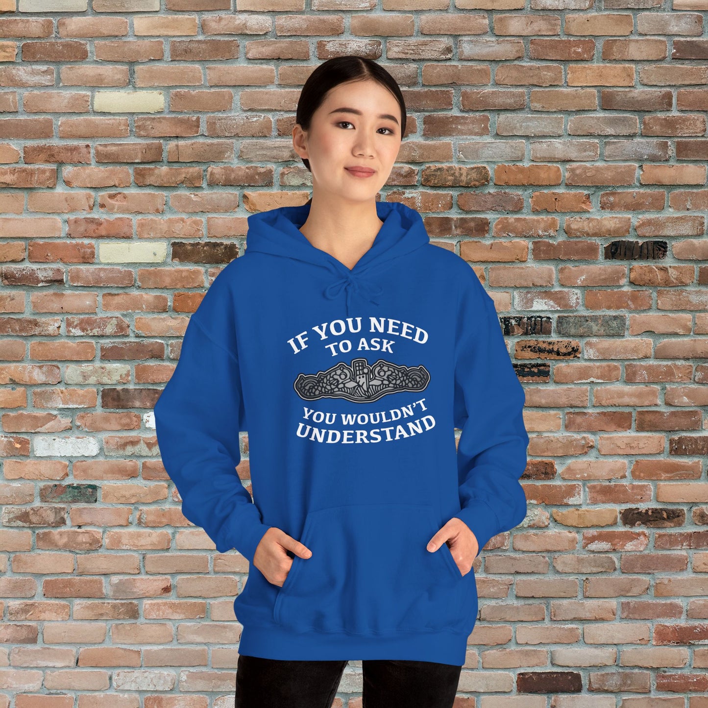 U.S. Submarine Silver Dolphins If You Need To Ask You Wouldn't Understand Unisex Heavy Blend™ Hooded Sweatshirt